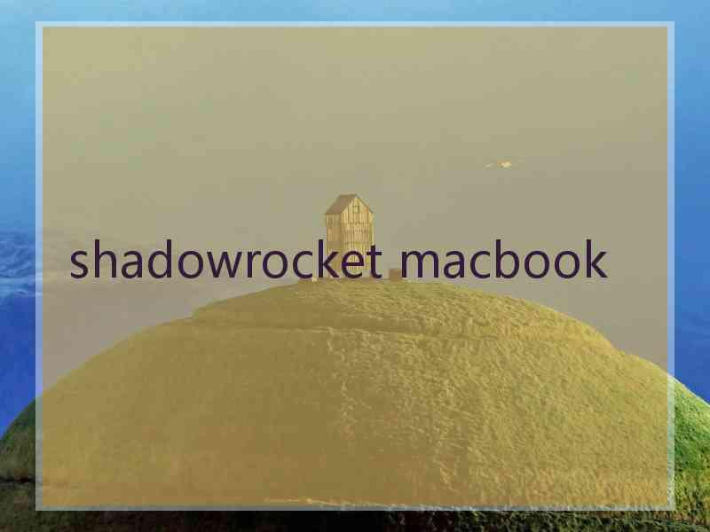 shadowrocket macbook